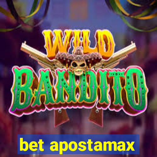 bet apostamax